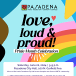 Love, Loud & Proud Celebration