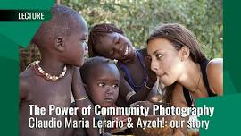 The Power Of Community Photography Claudio Maria Lerario & Ayzoh!: Our Story