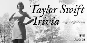 Taylor Swift Trivia