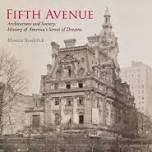 Lecture & Book Signing: Fifth Avenue Architecture and Society: A History of America's Street of Dreams  — Old Westbury Gardens