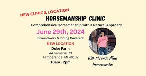 The ABC's of Horsemanship Clinic with Miranda Allyn Horsemanship