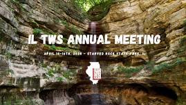 The 60th Annual Meeting of Illinois Chapter of The Wildlife Society