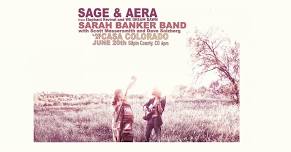 Sage & Aera // Sarah Banker Band with Scott Messersmith and Dave Solzburg // live at Casa Colorado