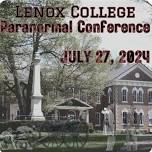 Lenox College Paranormal Conference