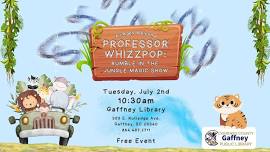 Professor Whizzpop: Rumble in the Jungle Magic Show @ the Gaffney Library (All Ages)