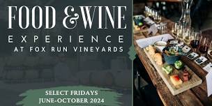 Food & Wine Experience at Fox Run