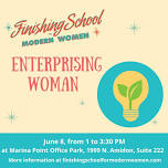 Enterprising Woman - Finishing School For Modern Women Class