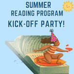 Summer Reading Kickoff Party at Mounce Library (CBMPL)