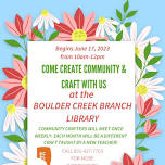 Community Crafters@ Boulder Creek