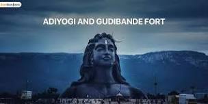 Adiyogi and Gudibande Fort Tour From Bangalore