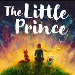 The Little Prince. A Young Actors Guild Production