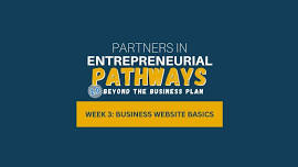 Entrepreneurial Pathways 2.0: Week 3