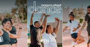 Dance Retreat Marrakesh | 2nd - 6th November 2024 | 4 Nights