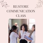 Re:Store Class: Communication — 431 Ministries