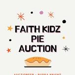 Faith Kidz Pie Auction