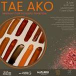 Tae Ako - Whenua Student Roopu Exhibition