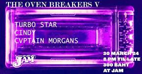 THE OVEN BREAKERS V