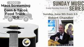 Sunday Music Series with Robert Chandler