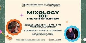 Mixology 101: The Art of Improv