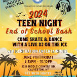 2024 TEEN NIGHT 'End of School Bash'