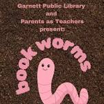 Book Worms: Storytime and Art with Parents As Teachers