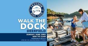 Walk the Dock | Deerfield