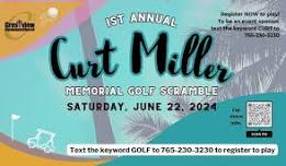 1st Annual Curt Miller Memorial Golf Scramble