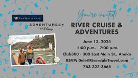 Join us to learn about River Cruising Adventures