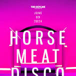 Horse Meat Disco