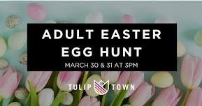 Adult Easter Egg Hunt at Tulip Town