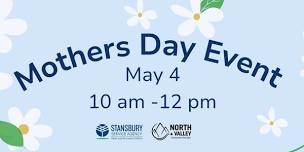 Mothers Day Event