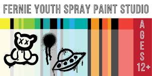 Fernie Youth Spray Paint Studio