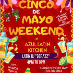 Cinco de Mayo Celebration at Azul Latin Kitchen