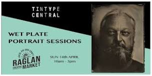 Raglan Creative Market: Wet Plate Portrait Sessions