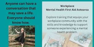 Book Now Mental Health First Aid - Public Workshop - May 20 & 27 - Auckland