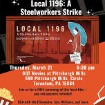 Free Screening: Local 1196: A Steelworkers Strike