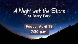 A Night with the Stars at Barry Park