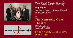 Kent Curtis Family singing @ SGSU Fall Convention at The Kentucky Opry Theatre