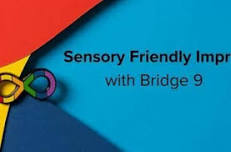 Sensory Friendly Improv with Bridge 9 Theater