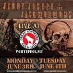 Jerry Joseph & The Jackmormons - Great Northern Bar - Whitefish, MT (Night 2 of 2)