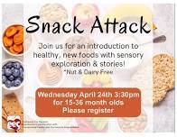 Snack Attack for 15-36 month-olds