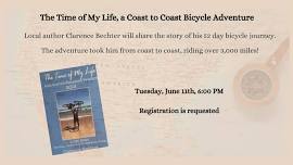 The Time of My Life, a Coast to Coast Bicycle Adventure