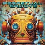 Perpetual Groove