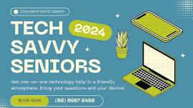 TECH SAVVY SENIORS