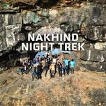 Nakhind Night Trek