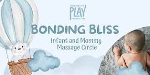 Bonding Bliss: Infant and Mommy Massage Circle