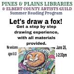 Summer Reading Program - Draw a Fox!