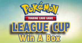 Pokémon: League Cup - Win a Box