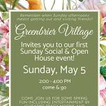 Greenbrier Village Sunday Social & Open House