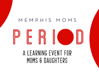 Period: A Learning Event for Moms and Daughters